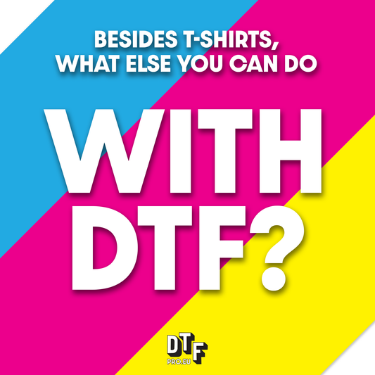 What else you can print on with DTF?